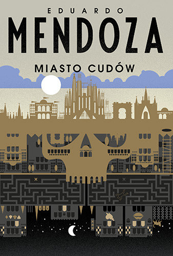 Miasto cudów Mendoza Eduardo