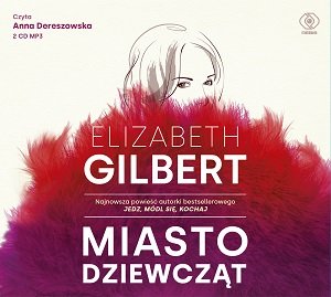 Miasto dziewcząt Gilbert Elizabeth