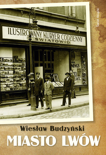 Miasto Lwów Budzyński Wiesław