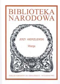 MIAZGA BIBLIOTEKA NARODOWA Andrzejewski Jerzy