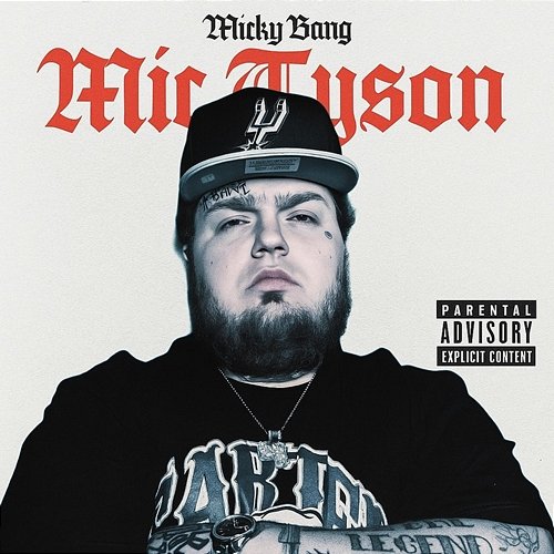 MIC TYSON Micky Bang