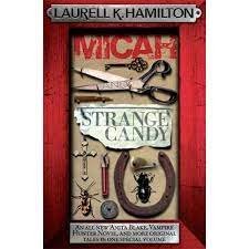 Micah & Strange Candy Hamilton Laurell K.