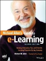 Michael Allen's Guide to e-Learning Allen Michael W.