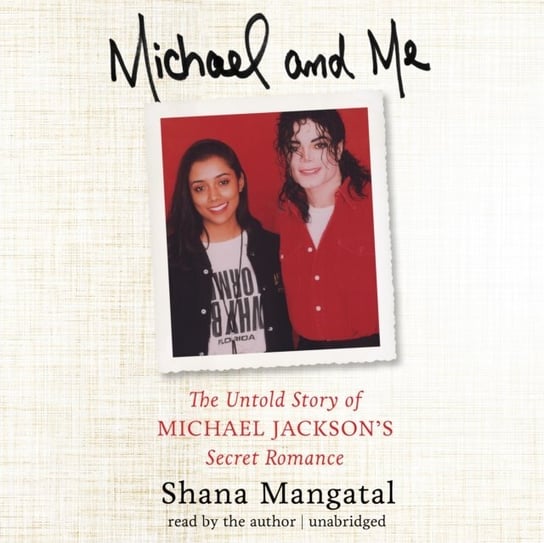 Michael and Me - audiobook Mangatal Shana