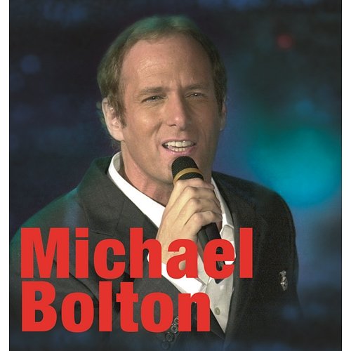 Michael Bolton Michael Bolton