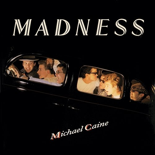 Michael Caine Madness