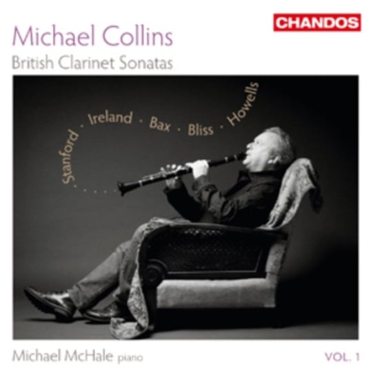 Michael Collins: British Clarinet Sonatas Chandos