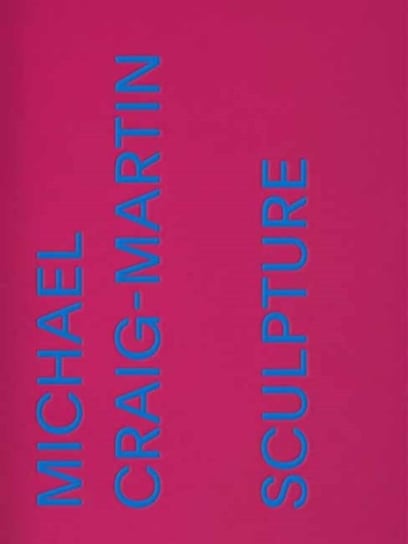 Michael Craig-Martin: Sculpture Lynn Zelevansky