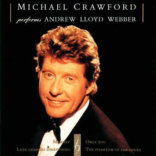 Nothing Like You've Ever Known Michael Crawford