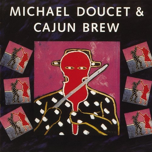 Michael Doucet & Cajun Brew Michael Doucet & Cajun Brew