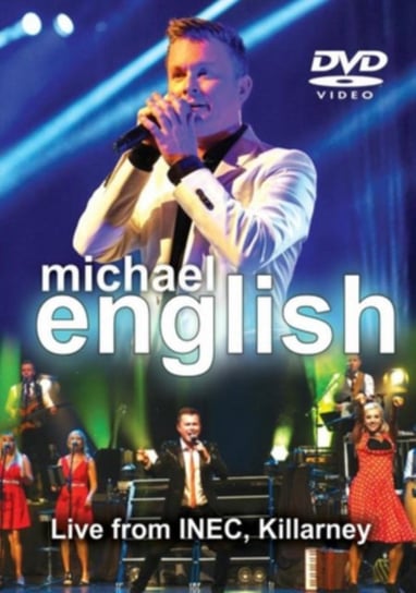 Michael English: Live from INEC, Killarney (brak polskiej wersji językowej) Sharpe Music