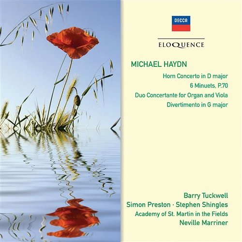 Michael Haydn: Horn Concerto; 6 Minuets Barry Tuckwell, Simon Preston, Stephen Shingles, Academy of St Martin in the Fields, Sir Neville Marriner