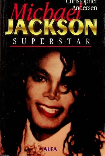 Michael Jackson Superstar Andersen Christopher