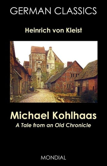 Michael Kohlhaas Kleist Heinrich von