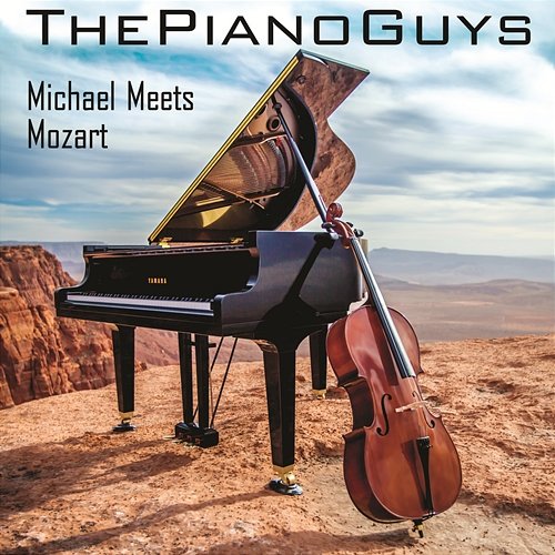 Michael Meets Mozart The Piano Guys