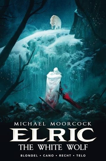 Michael Moorcock's Elric Vol. 3: The White Wolf Telo Julien