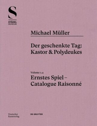 Michael Müller. Ernstes Spiel. Catalogue Raisonné Deutscher Kunstverlag