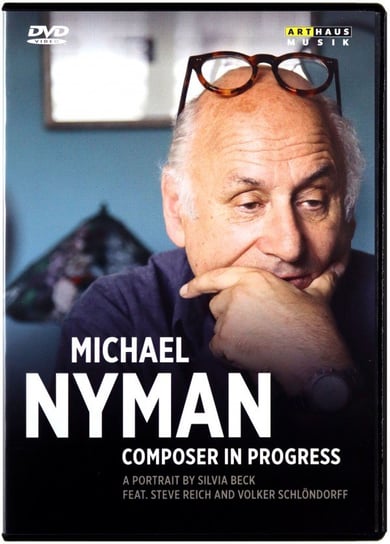 Michael Nyman - Composer In Progress Nyman Michael