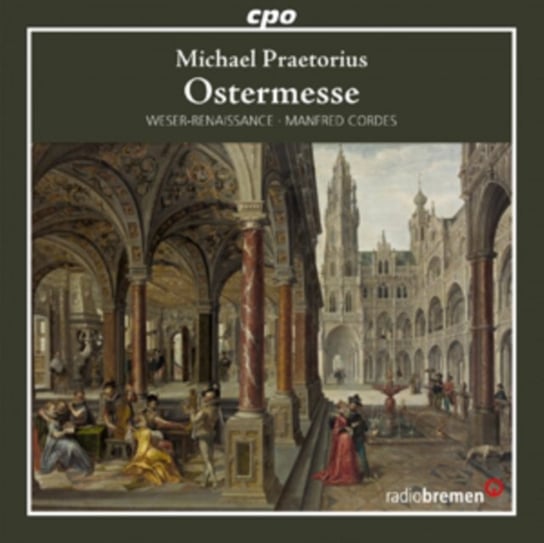 Michael Praetorius: Ostermesse Various Artists