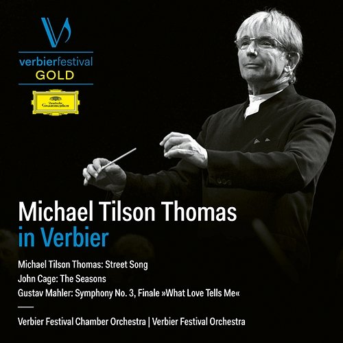 Michael Tilson Thomas in Verbier Verbier Festival Chamber Orchestra, Verbier Festival Orchestra, Michael Tilson Thomas