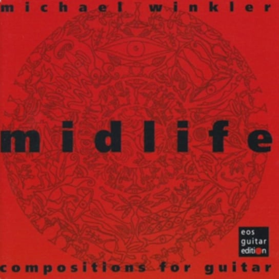 Michael Winkler: Midlife EOS Guitar Edition