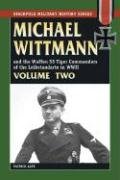 Michael Wittmann and the Waffen Ss Tiger Commanders of the L Agte Patrick