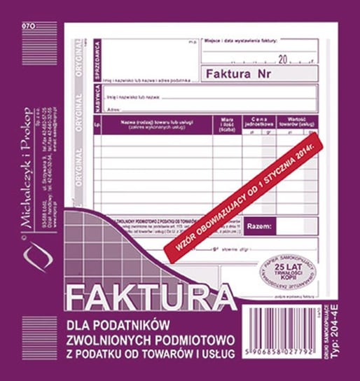 Michalczyk&prokop, Druk Faktura dla podatników zwolnionych z podatku  204-4e MICHALCZYK I PROKOP