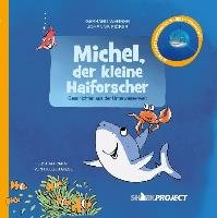 Michel, der kleine Haiforscher Wegner Gerhard, Ricker Johanna