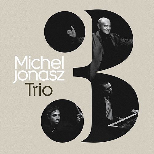 Michel Jonasz Trio Michel Jonasz