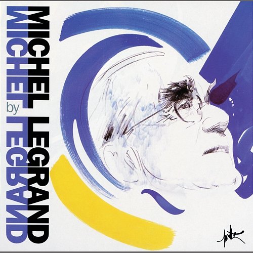 Michel Legrand by Michel Legrand Michel Legrand
