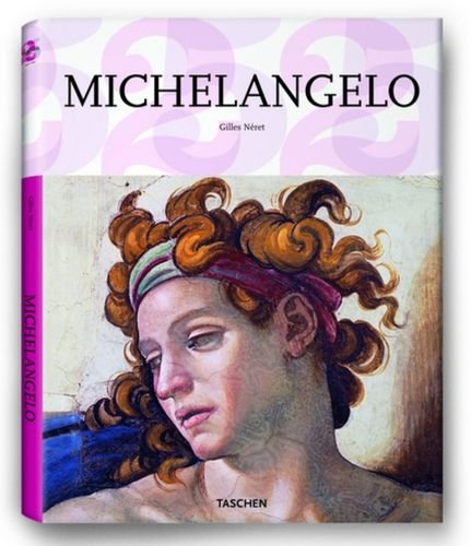 Michelangelo 25 Neret Gilles