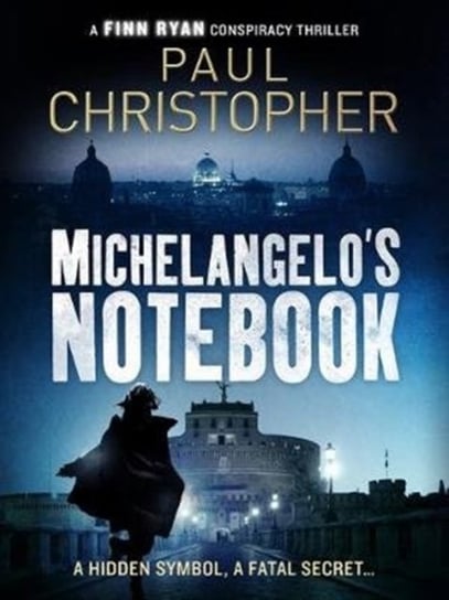 Michelangelos Notebook Christopher Paul