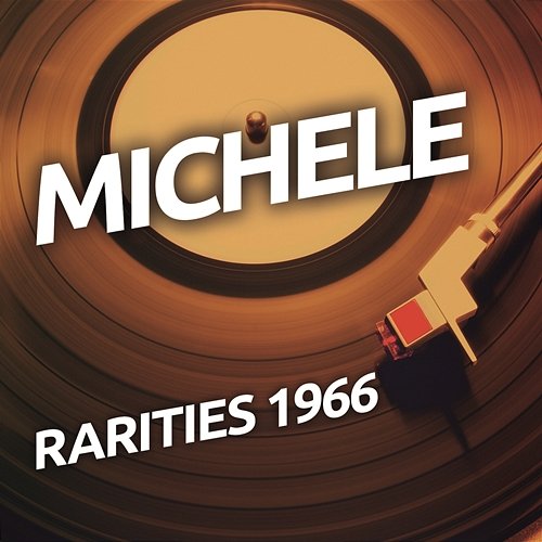 Michele - Rarietes 1966 Michele