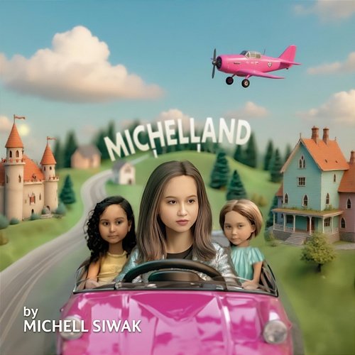 Michelland Michell Siwak