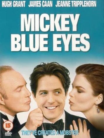 Mickey Blue Eyes (Mickey Niebieskie Oko) Makin Kelly