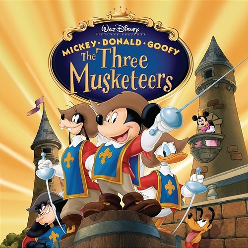 Mickey, Donald, Goofy: The Three Musketeers Various Artists