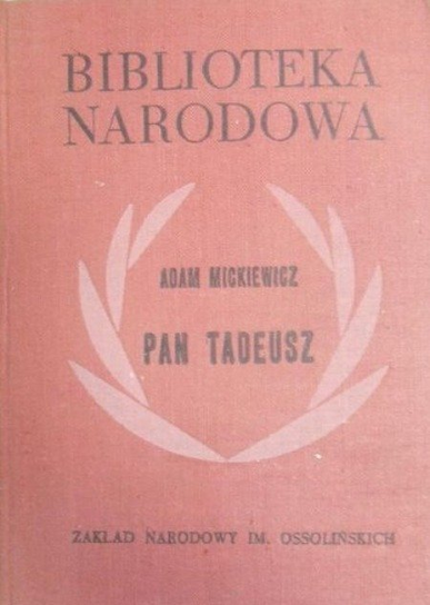 Mickiewicz Pan Tadeusz Mickiewicz Adam