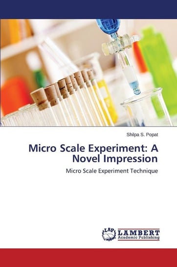 Micro Scale Experiment Popat Shilpa S.