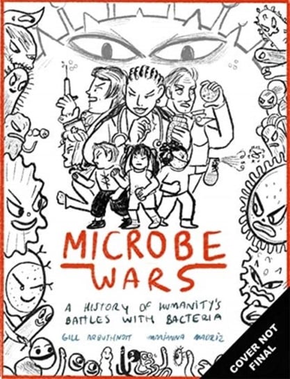 Microbe Wars Arbuthnott Gill