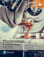 Microbiology: A Laboratory Manual, Global Edition Cappuccino James G., Welsh Chad T.