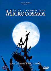 Microcosmos: Świat u Twoich Stóp Nuridsany Claude