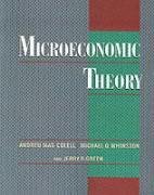 Microeconomic Theory Mas-Colell Andreu, Whinston Michael D., Green Jerry R.
