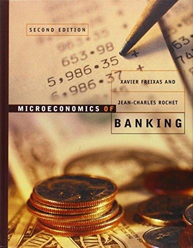 Microeconomics of Banking Freixas Xavier, Rochet Jean-Charles