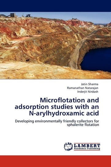Microflotation and adsorption studies with an N-arylhydroxamic acid Sharma Jatin