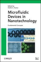 Microfluidic Devices in Nanotechnology: Fundamental Concepts Kumar Challa S. S. R.