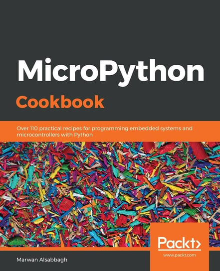 MicroPython Cookbook Marwan Alsabbagh
