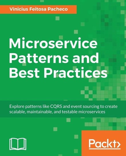 Microservice Patterns and Best Practices Pacheco Vinicius Feitosa