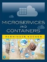 Microservices and Containers Kocher Parminder Singh