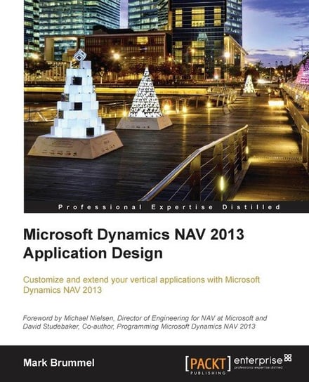 Microsoft Dynamics Nav 2013 Application Design Marije Brummel
