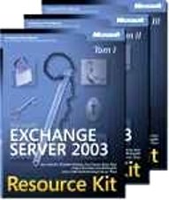 Microsoft Exchange Server 2003 Resource Kit. Tom 1-3 Opracowanie zbiorowe